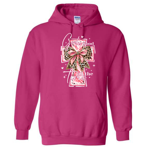 "God Is Good All The Time" Hoodie